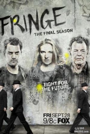 《危机边缘 Fringe》最终季海报首发 《危机边缘 Fringe》最终季海报首发
